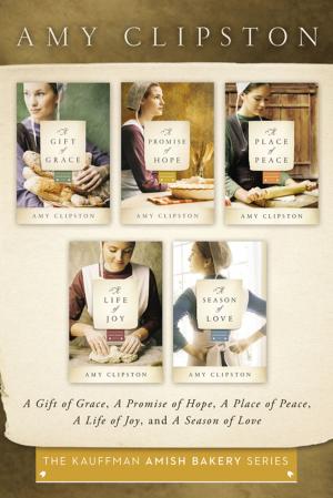 Cover of the book The Kauffman Amish Bakery Collection by Amy Clipston