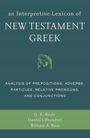 Cover of the book An Interpretive Lexicon of New Testament Greek by David W. Baker