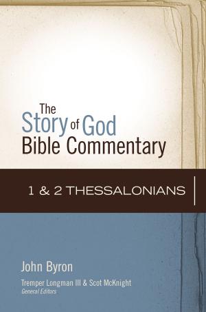Cover of the book 1 and 2 Thessalonians by Kenneth L. Barker, John R. Kohlenberger III