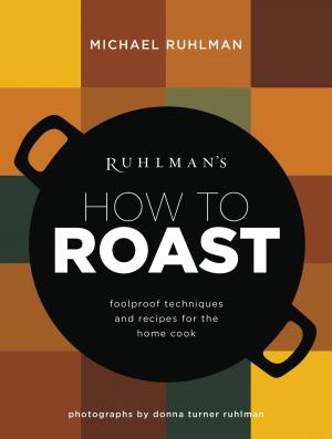 Book cover of Ruhlman's How to Roast