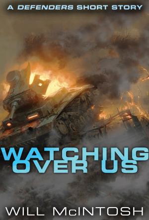 Cover of the book Watching Over Us by Jon Courtenay Grimwood
