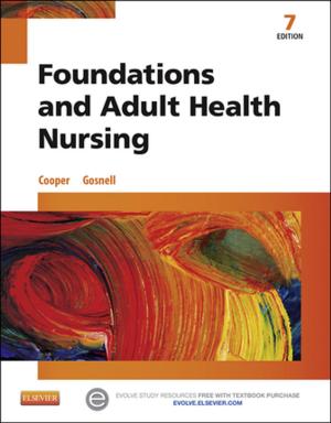 Cover of the book Foundations and Adult Health Nursing - E-Book by Alon Y. Avidan, MD, MPH, Teri J. Barkoukis, MD