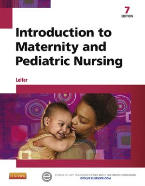 Cover of the book Introduction to Maternity and Pediatric Nursing - E-Book by Mininder Kocher, MD, Michael B. Millis, MD