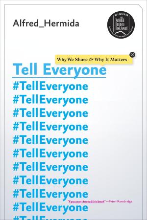 Cover of the book Tell Everyone by David Olive