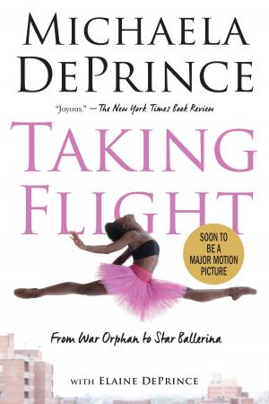 Cover of the book Taking Flight: From War Orphan to Star Ballerina by Jean Reagan