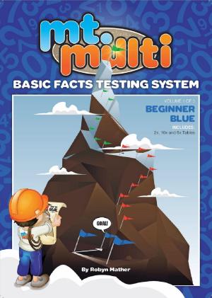Cover of Mt. Multi Basic Facts Testing System Volume 1 Beginner Blue