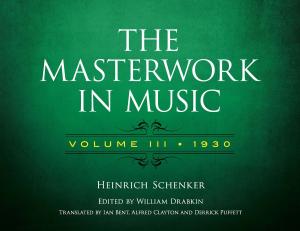 Cover of the book The Masterwork in Music: Volume III, 1930 by Dr. Pablo Garcia Loaeza