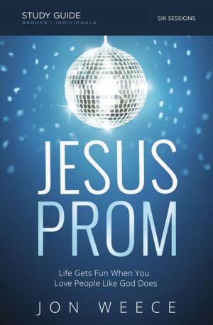 Cover of the book Jesus Prom Study Guide by John Maxwell