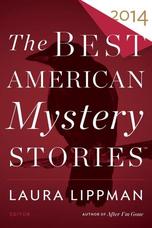 Cover of the book The Best American Mystery Stories 2014 by 