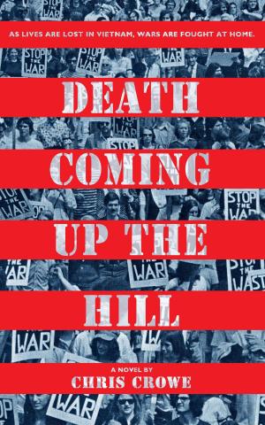 Cover of the book Death Coming Up the Hill by Monica Clark-Robinson