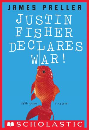 Cover of the book Justin Fisher Declares War! by Daisy Meadows