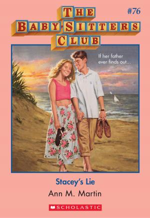 Cover of the book The Baby-Sitters Club #76: Stacey's Lie by Ann M. Martin