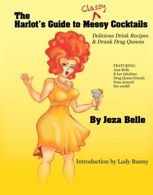 Cover of The Harlot's Guide to Classy Cocktails