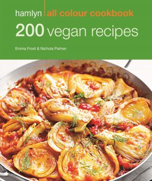 Cover of the book Hamlyn All Colour Cookery: 200 Vegan Recipes by Jake Spicer