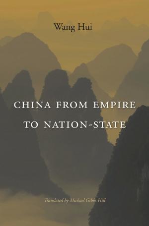 Book cover of China from Empire to Nation-State