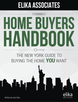 Cover of the book Home Buyers Handbook to New York City by The Real Estate Education Center, MBA Joseph W. DeCarlo
