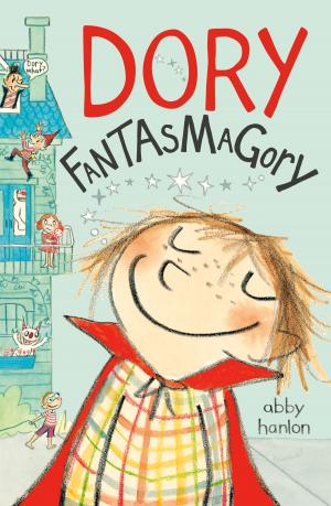 Cover of the book Dory Fantasmagory by Janet Morgan Stoeke