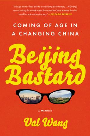 Cover of the book Beijing Bastard by Abbi Waxman