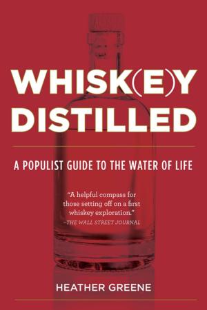 Cover of the book Whiskey Distilled by Ernest Poole, Patrick Chura