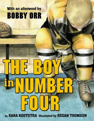 Cover of The Boy in Number Four by Kara Kootstra,                 Bobby Orr, Penguin Young Readers Group