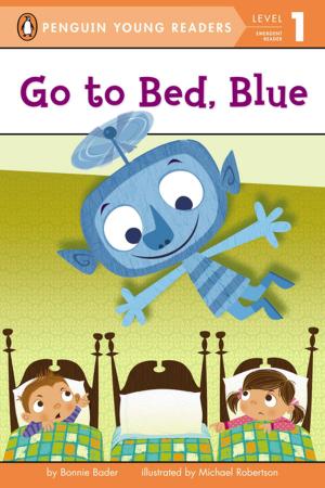 Book cover of Go to Bed, Blue
