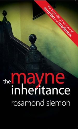 Cover of the book The Mayne Inheritance by Frank Brennan