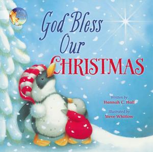 Cover of the book God Bless Our Christmas by Tim Clinton