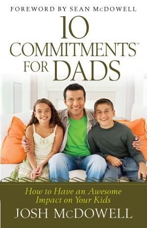 Cover of the book 10 Commitments™ for Dads by Wendy Dunham