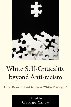 Book cover of White Self-Criticality beyond Anti-racism