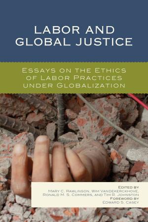 Cover of the book Labor and Global Justice by Richard R. Marcus