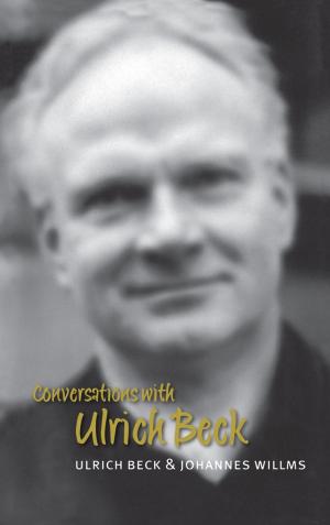 Book cover of Conversations with Ulrich Beck