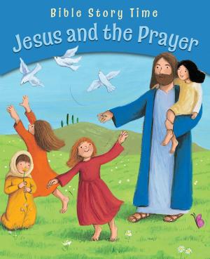 Cover of the book Jesus and the Prayer by Jenny-May Hudson