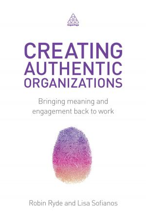 Cover of the book Creating Authentic Organizations by Richard Denny