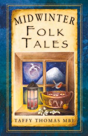 Cover of the book Midwinter Folk Tales by John Van der Kiste