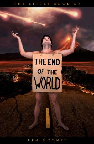 Cover of the book Little Book of the End of the World by Ben Pedroche