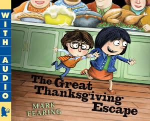 Cover of the book The Great Thanksgiving Escape by Jonny Duddle