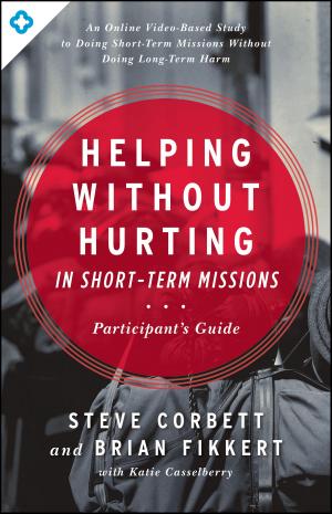 Cover of Helping Without Hurting in Short-Term Missions