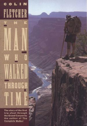 bigCover of the book The Man Who Walked Through Time by 