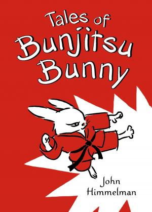 Cover of the book Tales of Bunjitsu Bunny by Jacqueline Kelly