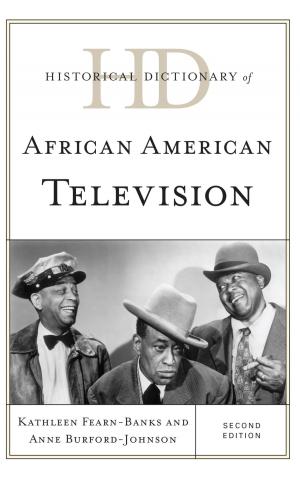 Cover of the book Historical Dictionary of African American Television by Porter, Lynnette