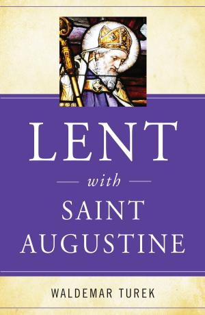 Cover of Lent with Saint Augustine