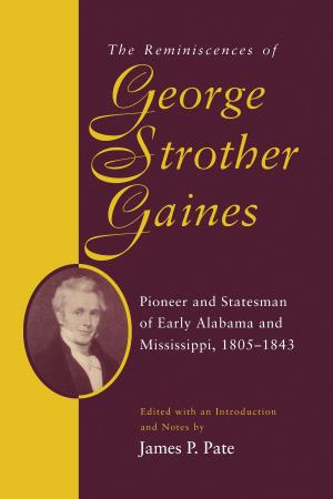 Cover of The Reminiscences of George Strother Gaines