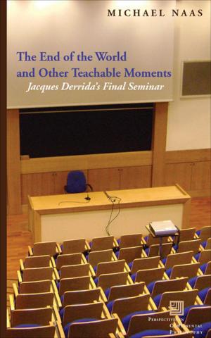 Cover of the book The End of the World and Other Teachable Moments by Richard Baxstrom, Todd Meyers