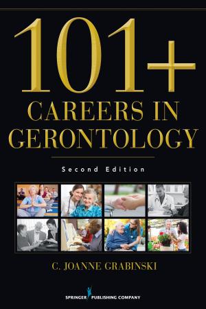 Book cover of 101+ Careers in Gerontology, Second Edition