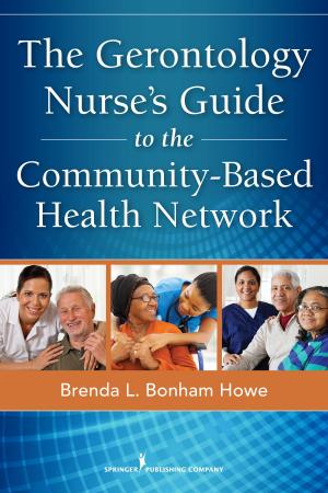Book cover of The Gerontology Nurse's Guide to the Community-Based Health Network