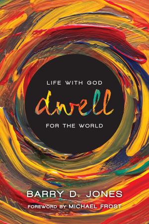 Cover of the book Dwell by David Rohrer