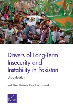 Cover of the book Drivers of Long-Term Insecurity and Instability in Pakistan by Seth G. Jones