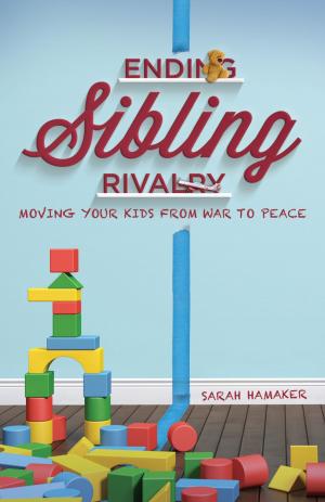 Book cover of Ending Sibling Rivalry