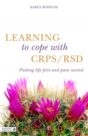 Cover of the book Learning to Cope with CRPS / RSD by Diane Snow Austin