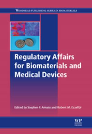 Cover of the book Regulatory Affairs for Biomaterials and Medical Devices by 